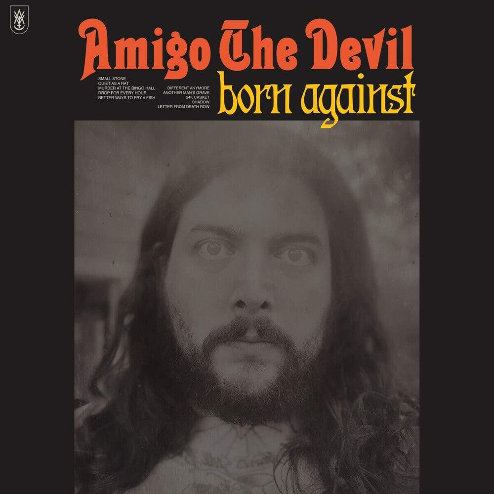 Amigo the Devil - Born Against [CD]