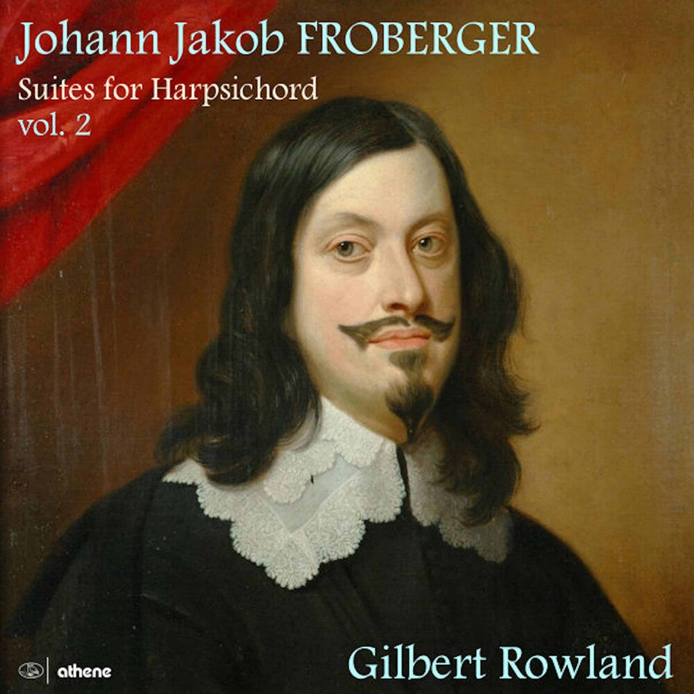 Froberger / Rowland - Suites For Harpsichord 2 (2pk) [2 CD]