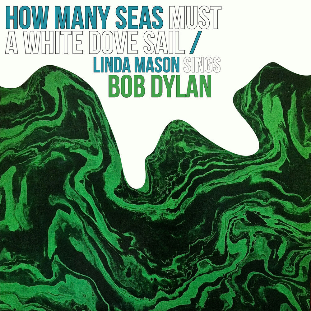 Linda Mason - How Many Seas Must A White Dove Sail: Linda Mason [CD]