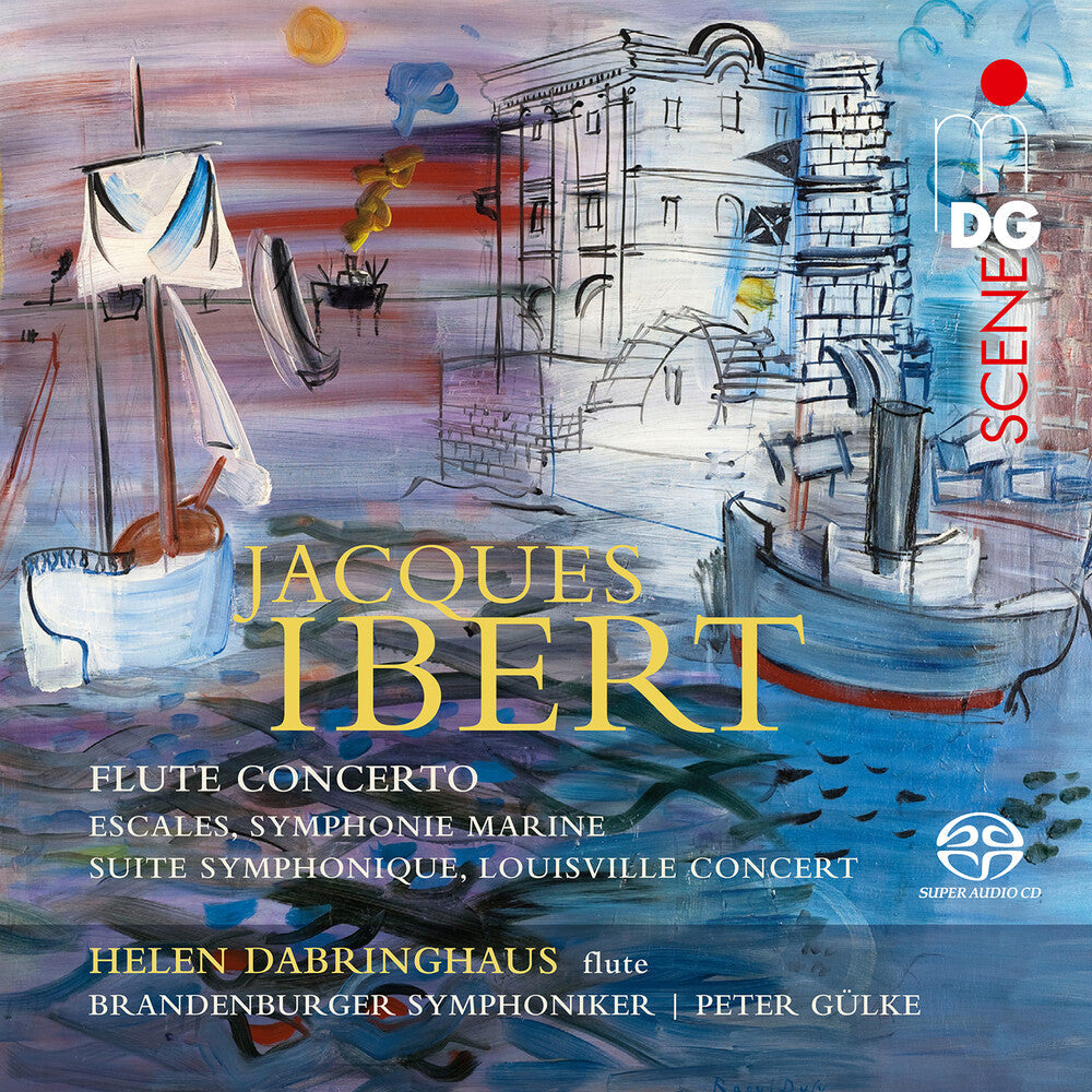 Ibert / Dabringhaus / Gulke - Orchestral Works (Hybr) [CD]