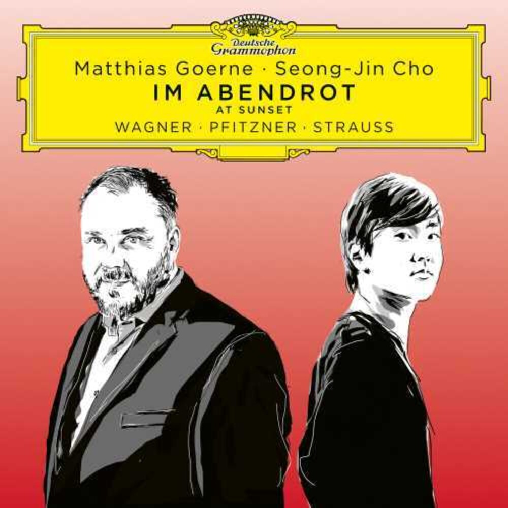 Matthias Goerne/Seong-Jin Cho - Im Abendrot (At Sunset) - Wagner, Pfitzner, Strauss [CD]