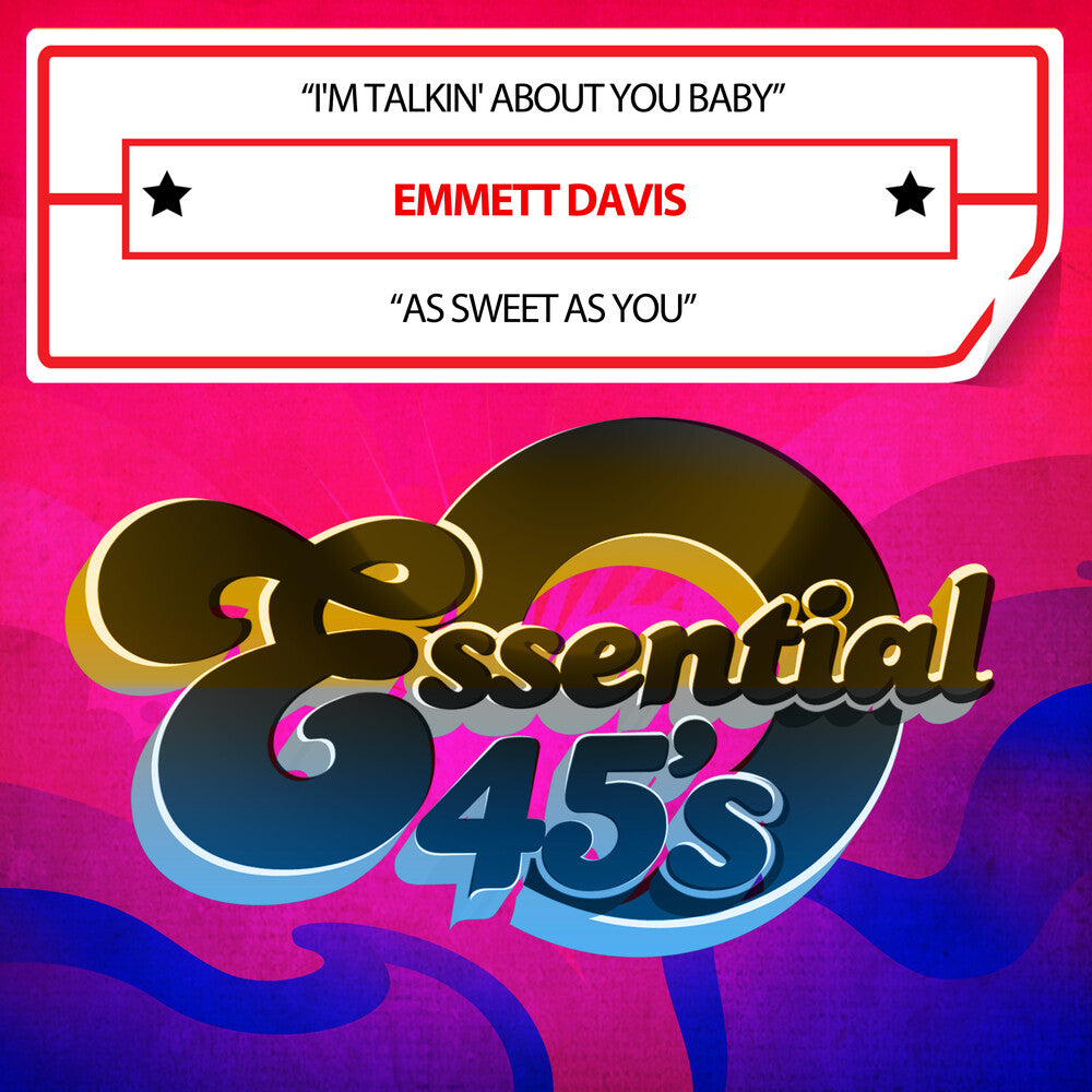 Emmett Davis - I'm Talkin' About You Baby / As Sweet As You (Mod) [CD]
