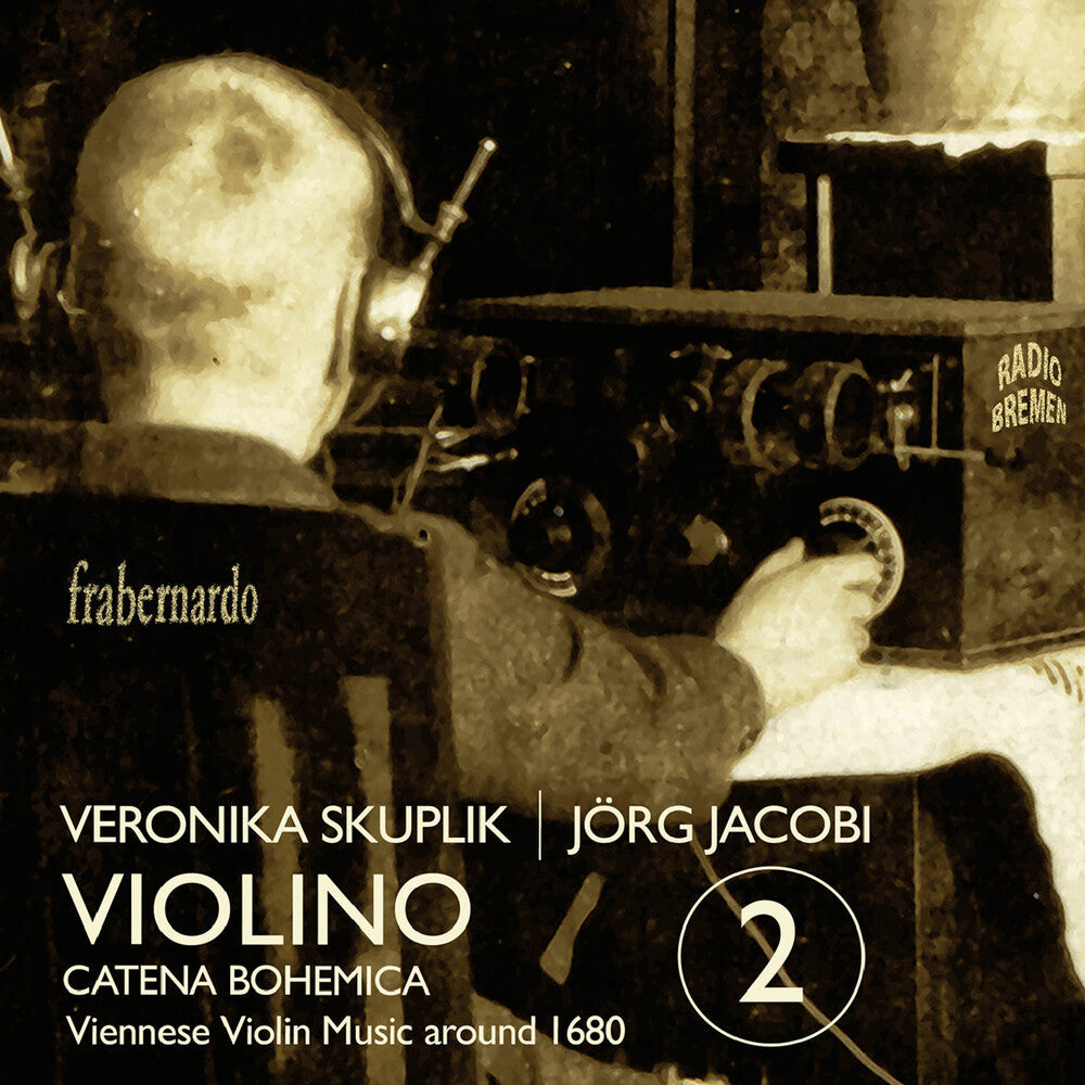 Veronika Skuplik - Violino 2: Catena Bohemica [CD]