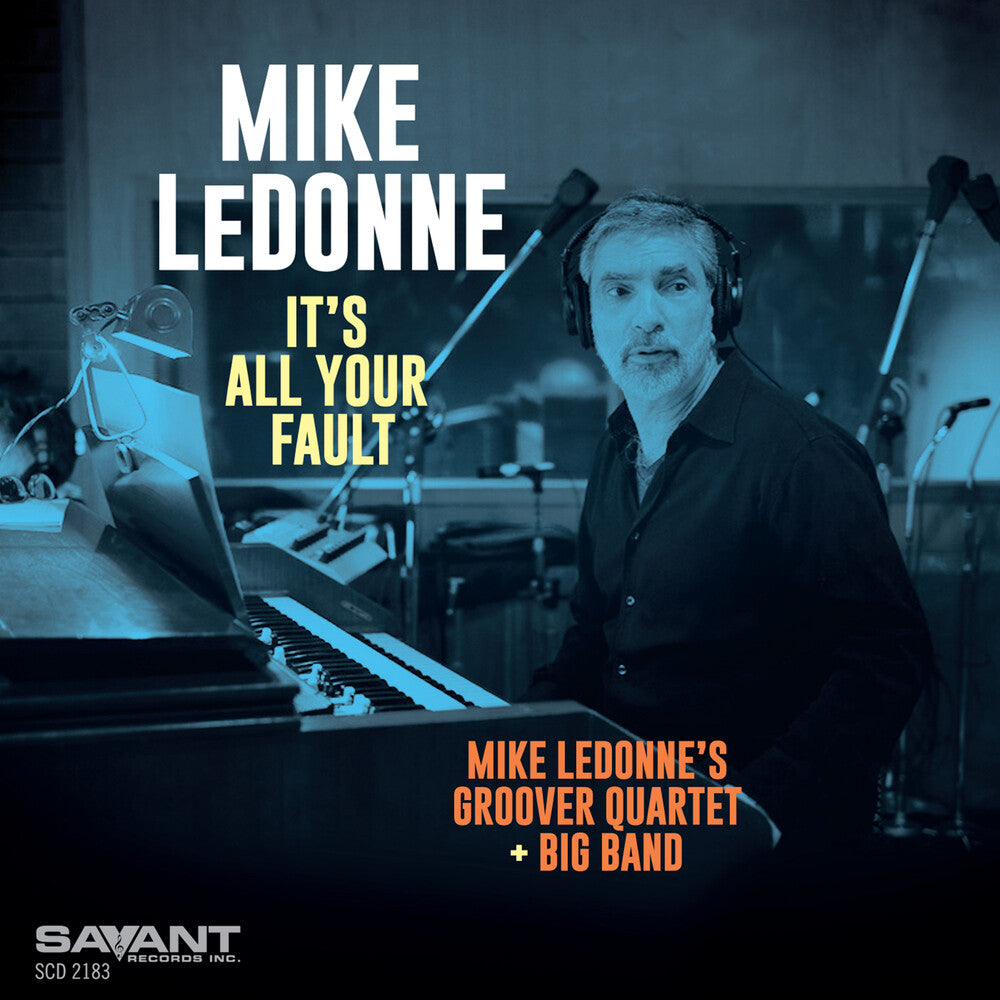 Mike Ledonne - It's All Your Fault [CD]
