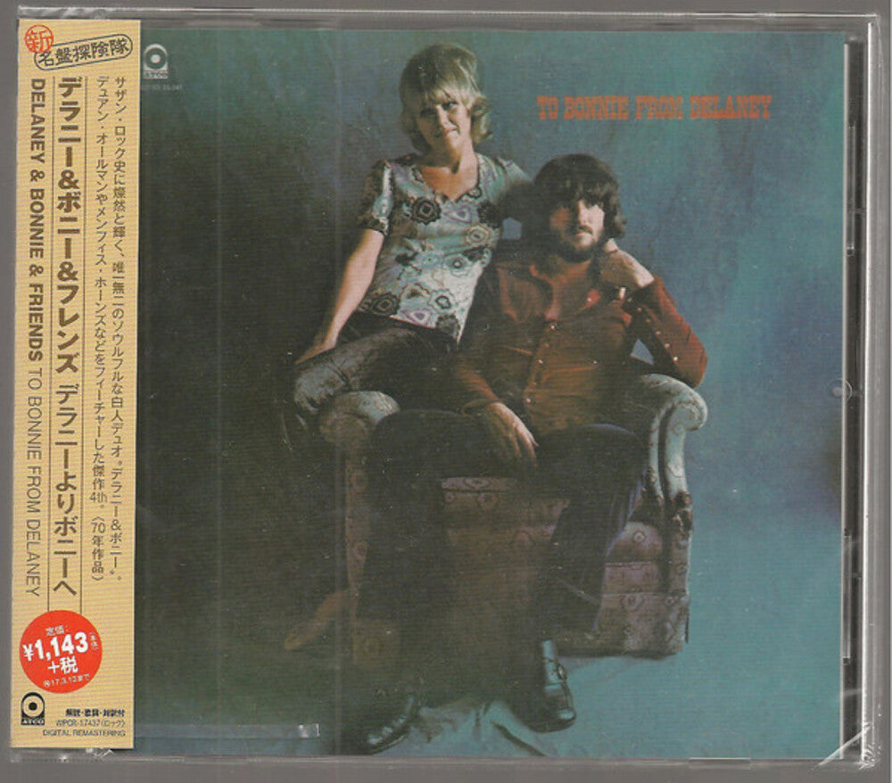 Delaney & Bonnie & Friends - To Bonnie From Delaney [Remastered] (Jpn)