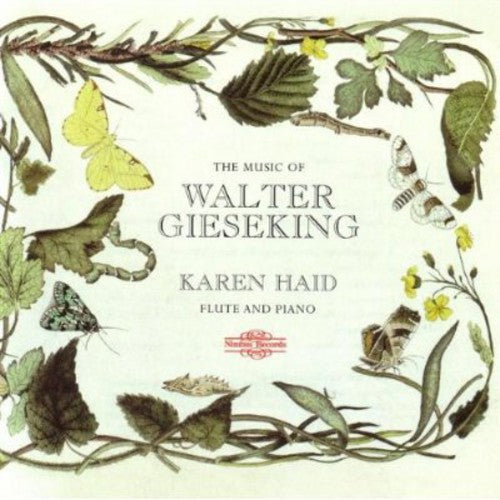 Karen Haid - Music of Walter Gieseking [CD]