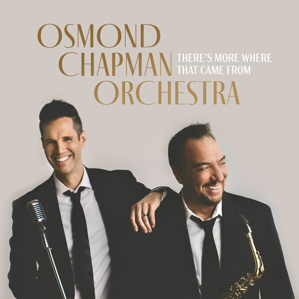 Osmond Chapman Orchestra - There's More Where That Came From [CD]