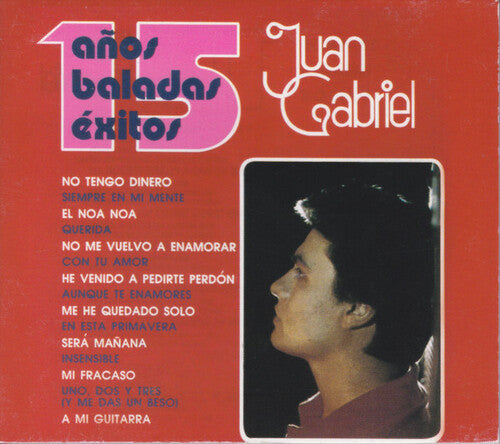 Gabriel,juan - 15 Anos Baladas Exitos - Music CD