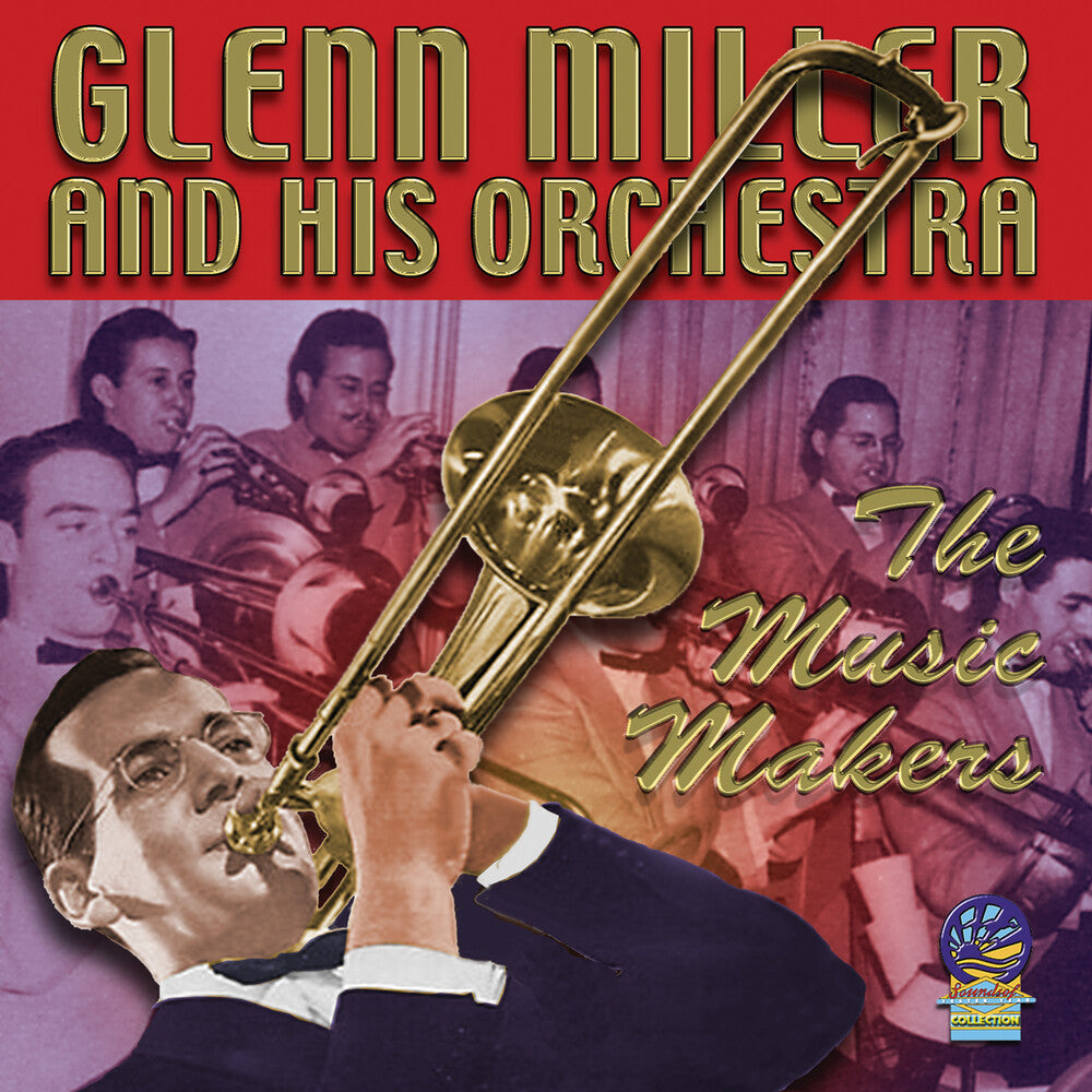 Glenn Miller - Music Makers [CD]