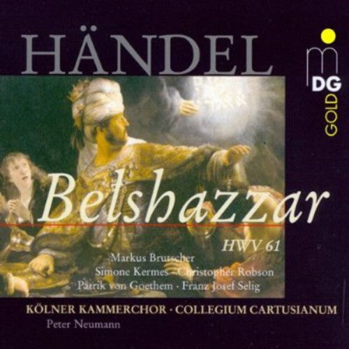 Georg Friedrich Handel - Belshazzar a Sacred Drama [3 CD]