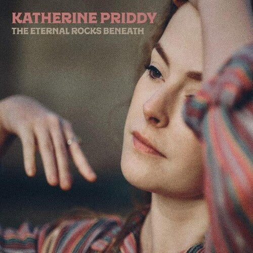 Priddy,katherine - Eternal Rocks Beneath - Music CD
