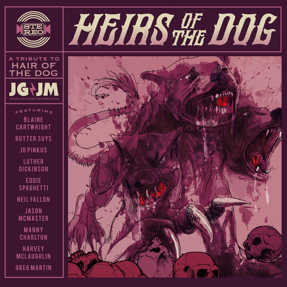 Joecephus & The George Jonestown Massacre - Heirs of the Dog: A Tribute to Hair of the Dog [CD]