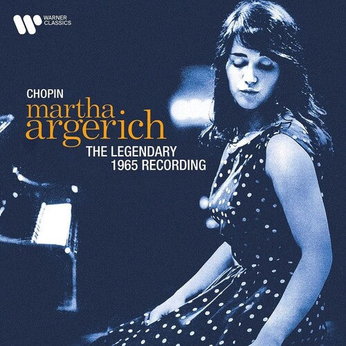 Argerich,martha - Chopin The Legendary 1965 Recording - Music CD