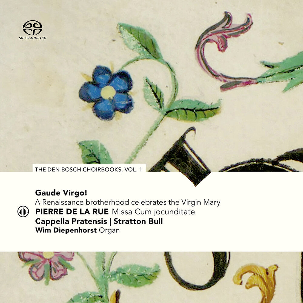Rue / Cappella Pratensis - Den Bosch Choirbooks 1 [CD]