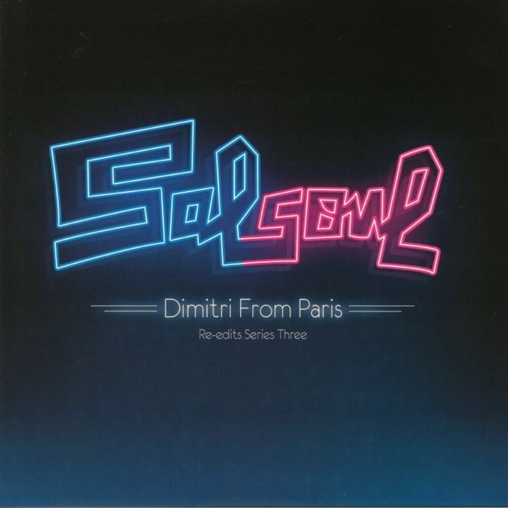 Salsoul Re-Edits Series 3 Dimitri From Paris - Salsoul Re-Edits Series 3: Dimitri From Paris (Uk) [LP] Vinyl Record