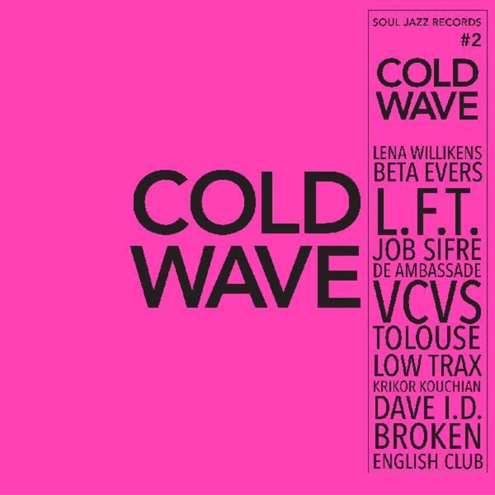 Soul Jazz Records Presents - Soul Jazz Records Presents Cold Wave 2 / Various [LP] Vinyl Record