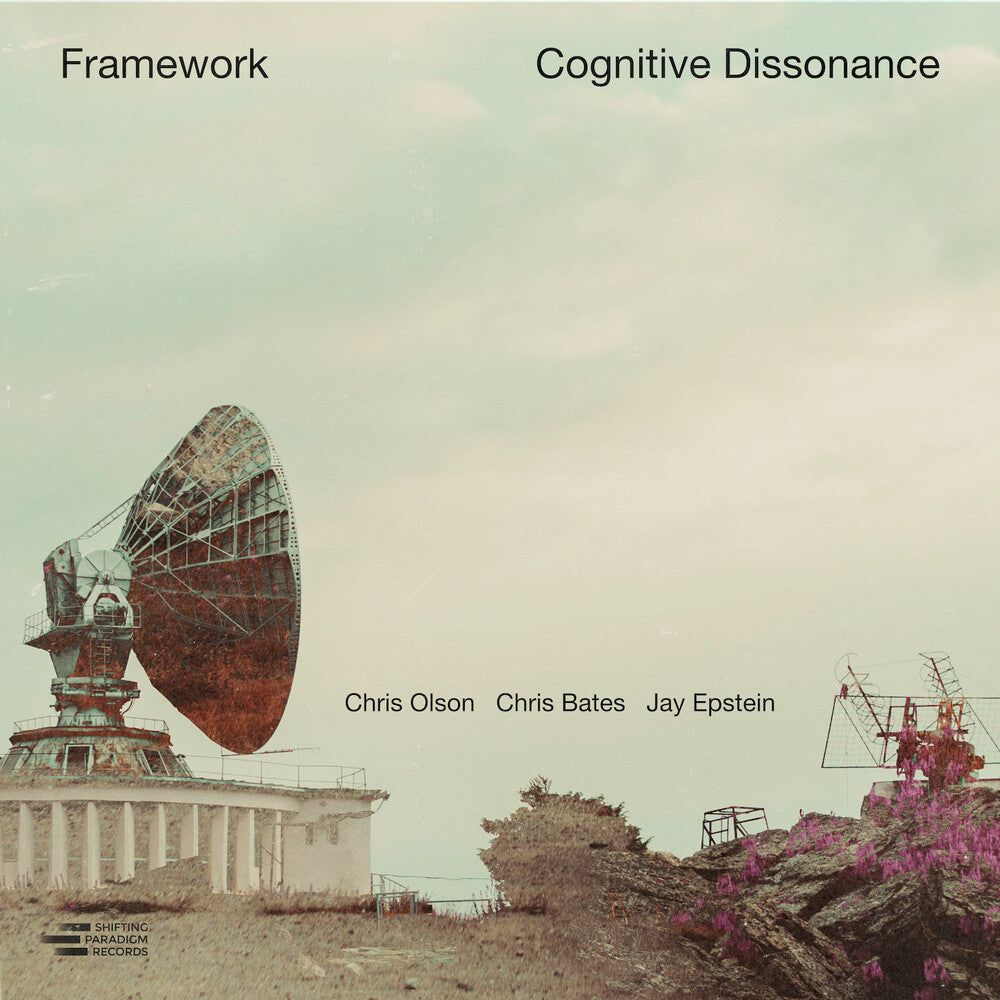 Framework - Cognitive Dissonance [CD]