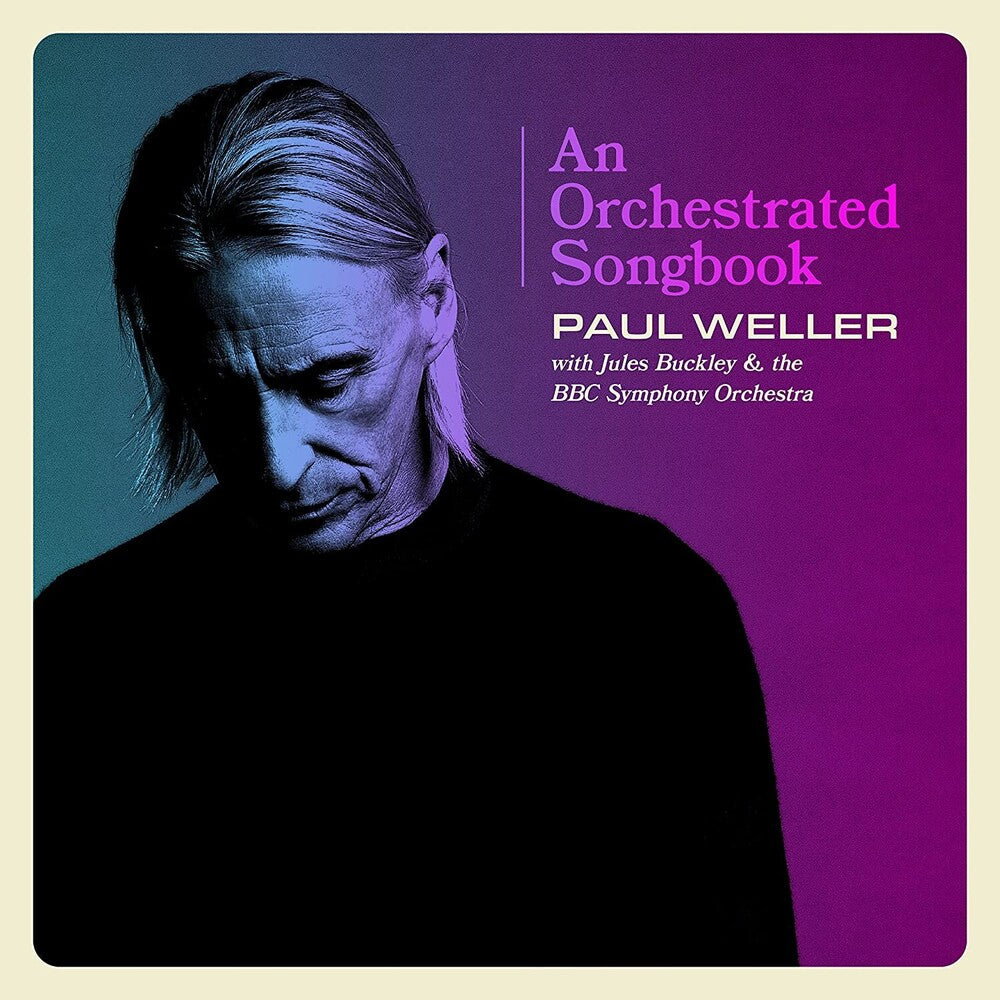 Paul Weller - Orchestrated Songbook: Paul Weller With Jules Buckley & The BBC Symphony Orchestra [CD]