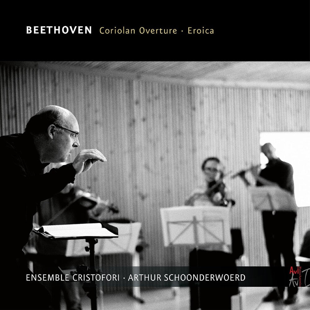 Beethoven / Ensemble Cristofori / Schoonderwoerd - Coriolan Overture 62 [CD]