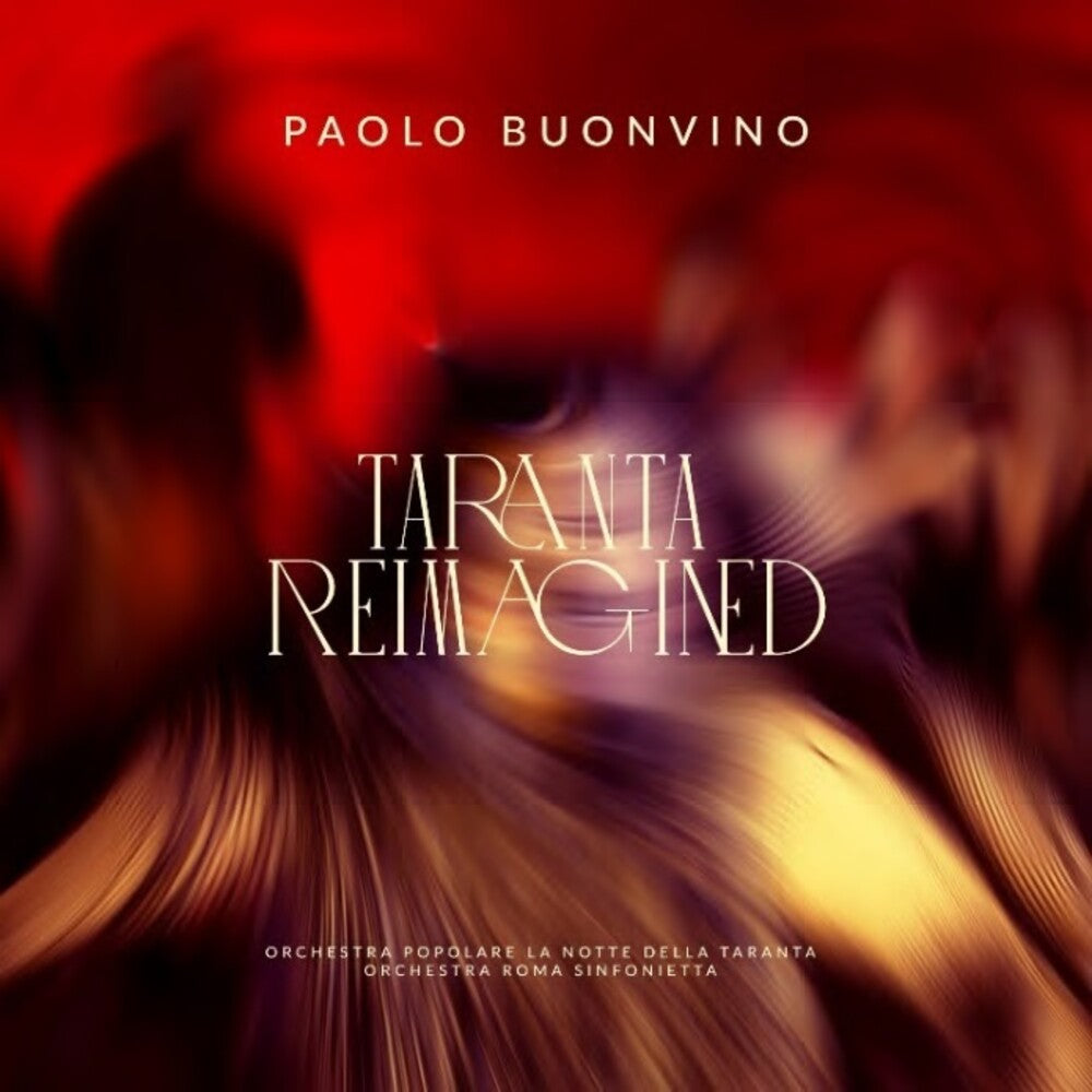 Paolo Buonvino - Taranta Reimagined (Ita) [CD]