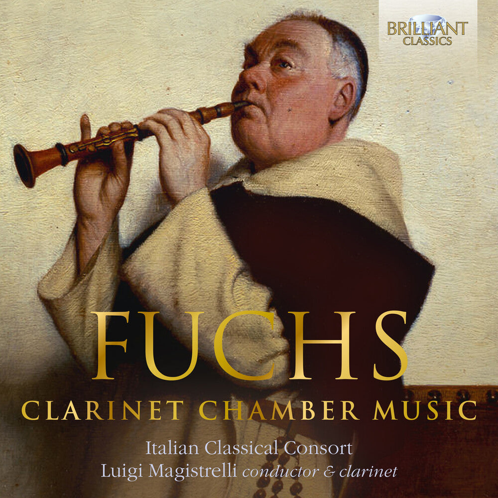 Fuchs / Magistrelli / Italian Classical Consort - Clarinet Chamber Music [CD]