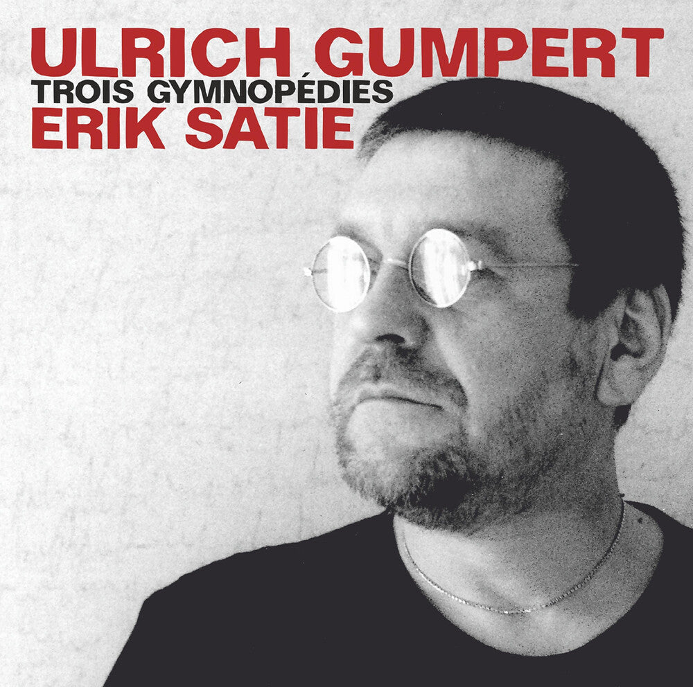 Satie / Gumpert - Trois Gymnopedies (2pk) [CD]