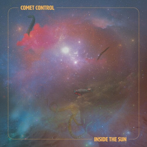 Comet Control - Inside The Sun - Music CD