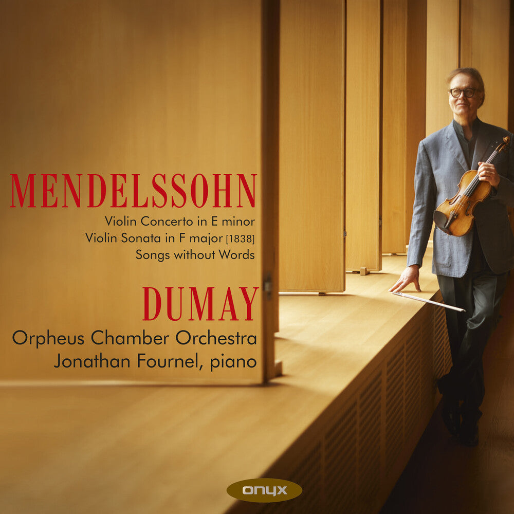 Augustan Dumay - Mendelssohn: Violin Concerto & Sonata [CD]