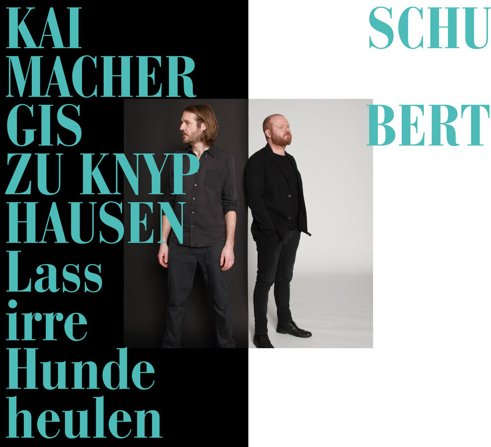 Schubert / Knyphausen / Schumacher - Lass Irre Hunde Heulen [CD]