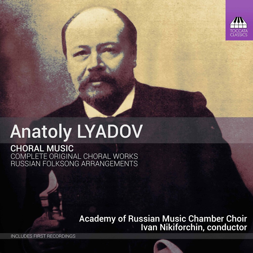 Lyadov / Nikiforchin - Choral Music [CD]