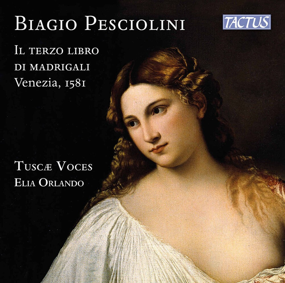 Pesciolini / Tuscae Voces / Orlando - Il Terzo Libro Di Madrigali V [CD]