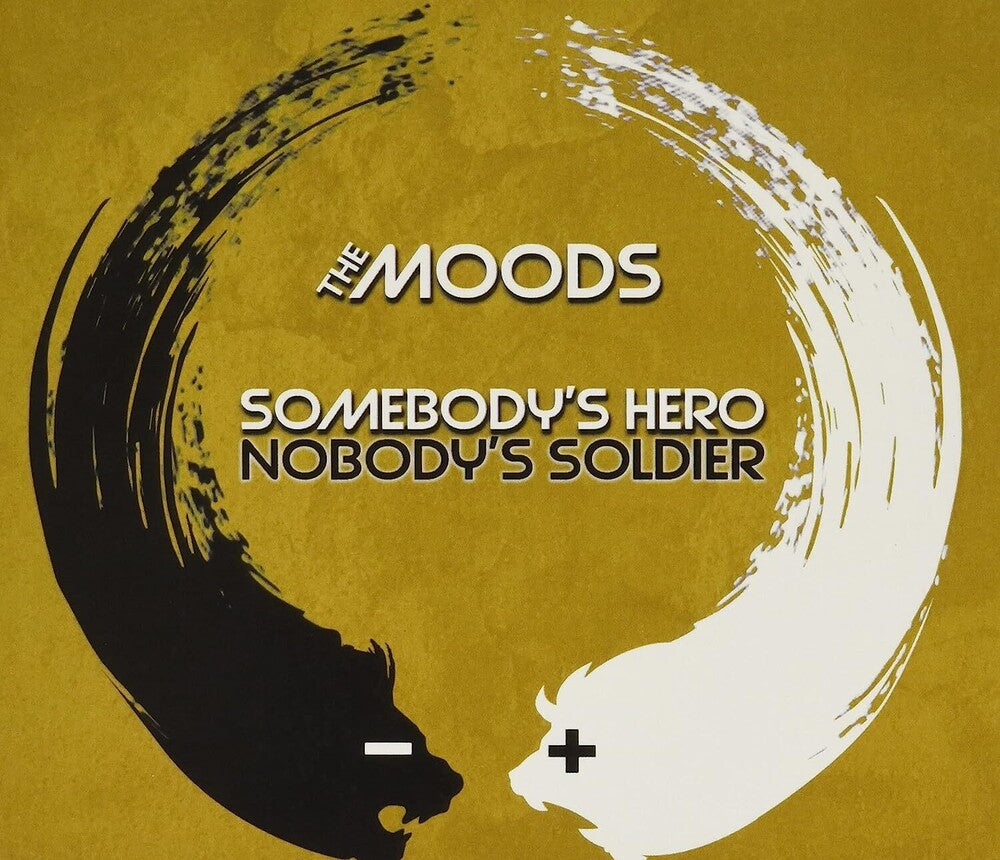 Moods - Somebody's Hero Nobody's Soldier (Uk) [CD]
