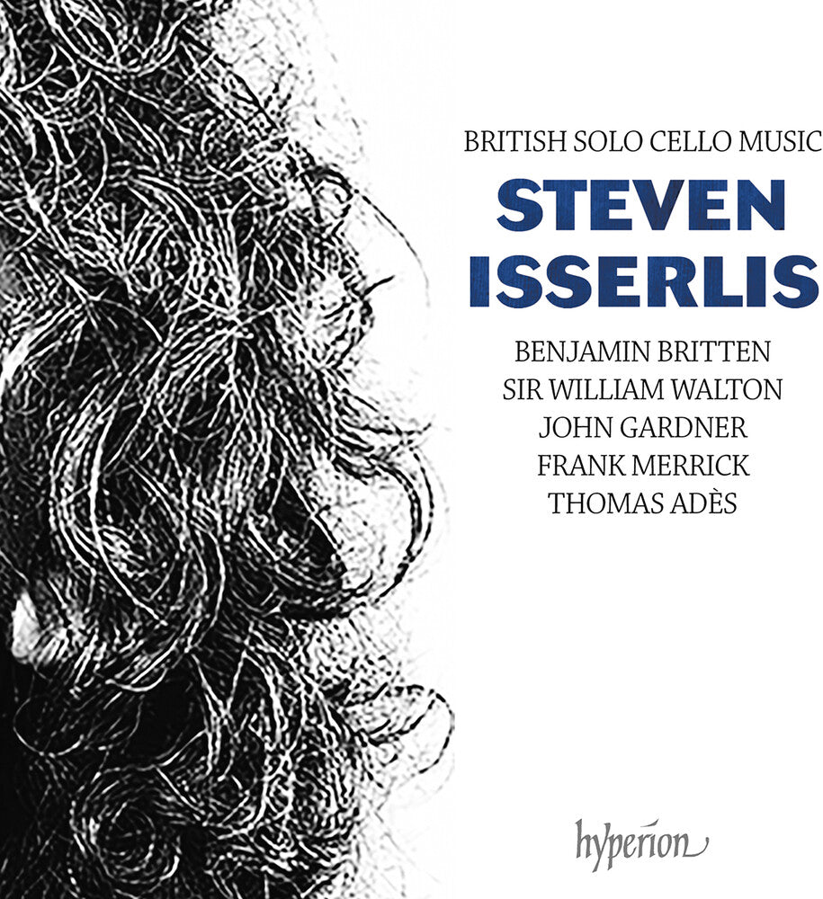 STEVEN ISSERLIS - British Solo Cello Music [CD]