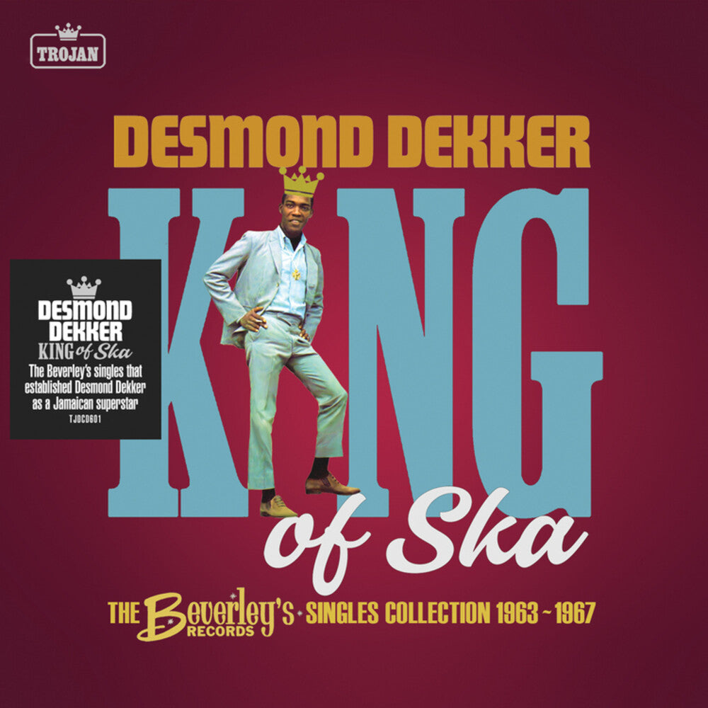 Desmond Dekker - King Of Ska: The Beverley's Records Singles Collection, 1963 - 1967 [CD]