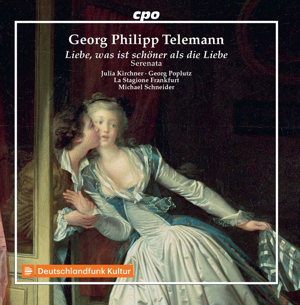 Telemann / Kirchner / Schneider - Liebe Was Ist Schoner Als Die [CD]