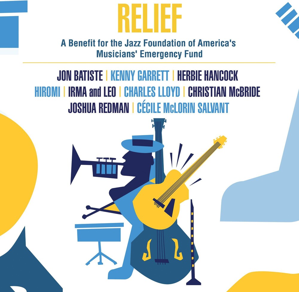 Various Artists - Relief - A Benefit for the Jazz Foundation of America's Musicians' Emergency Fund [CD]