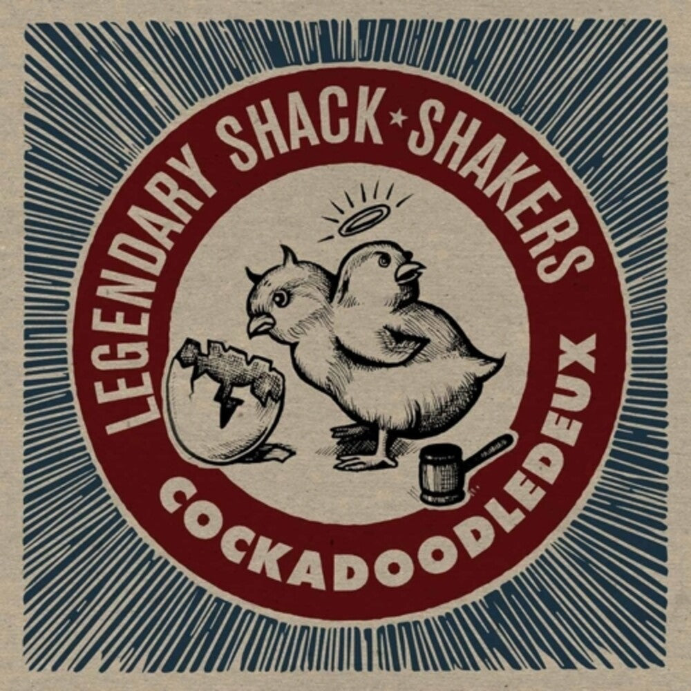 The Legendary Shack Shakers - Cockadoodledeux [LP] Vinyl Record