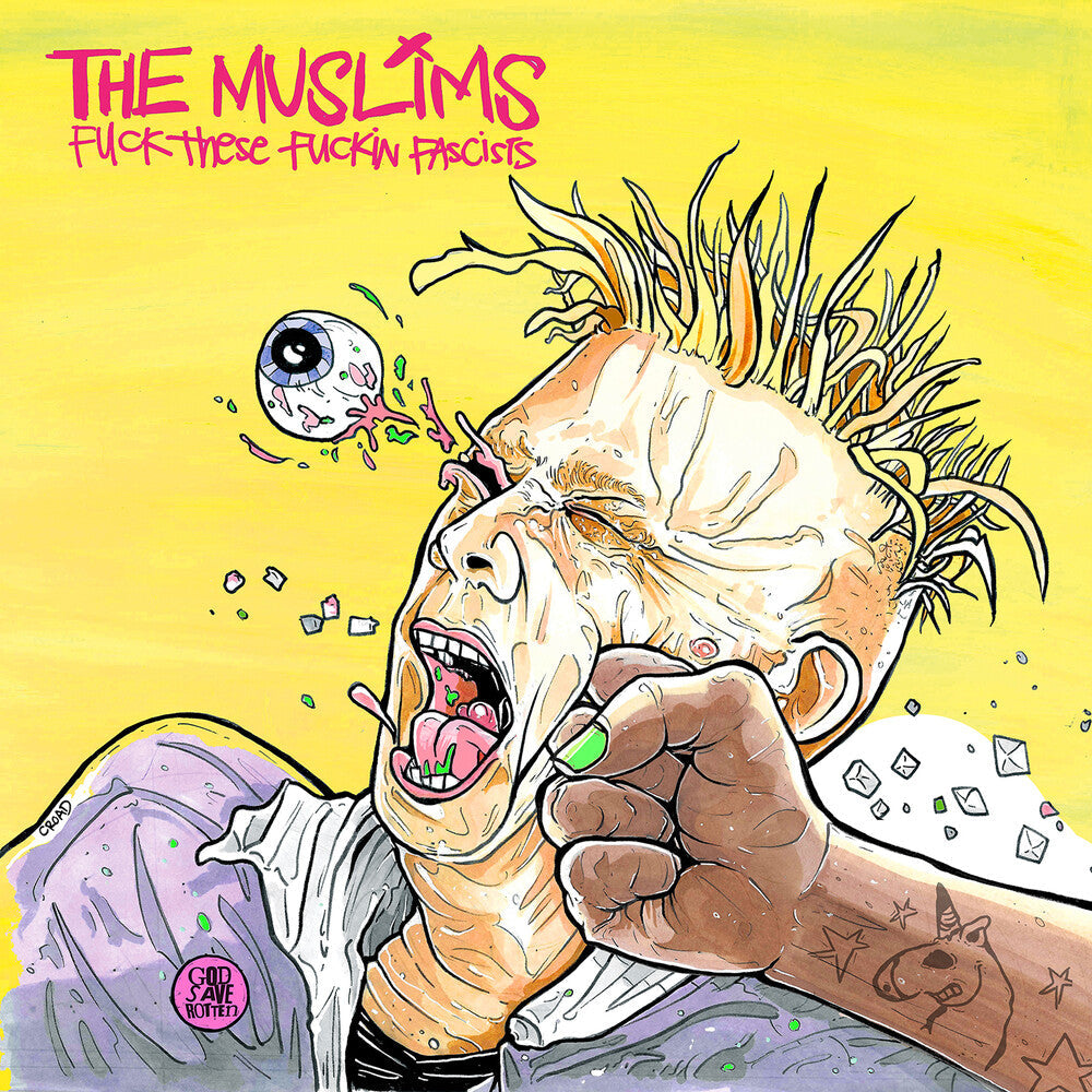 The Muslims - Fuck These Fuckin Fascists [CD]