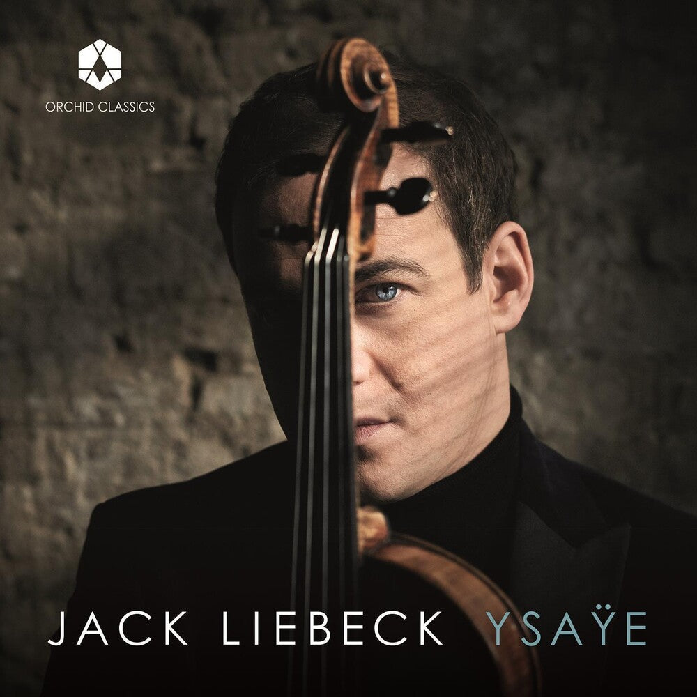 Ysaye / Liebeck - Six Sonatas for Solo Violin 27 Music CD