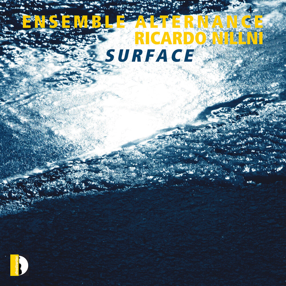 Nillni / Ensemble Alternance - Surface [CD]