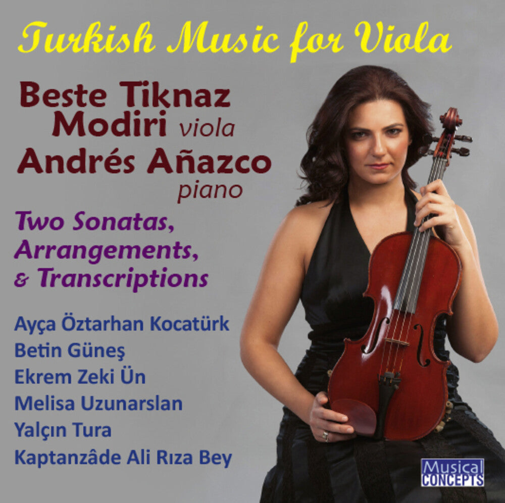 Tiknaz Modiri, Beste / Anazco, Andres - Turkish Music for Viola & Piano (2 Sonatas Arrangement Folk-Song) [CD]