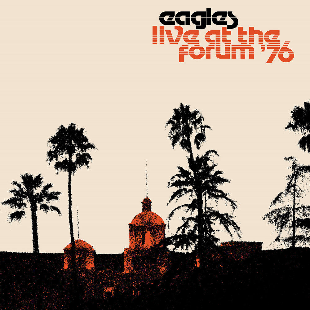 Eagles - Live at the Forum '76 [2LP] Vinyl Record