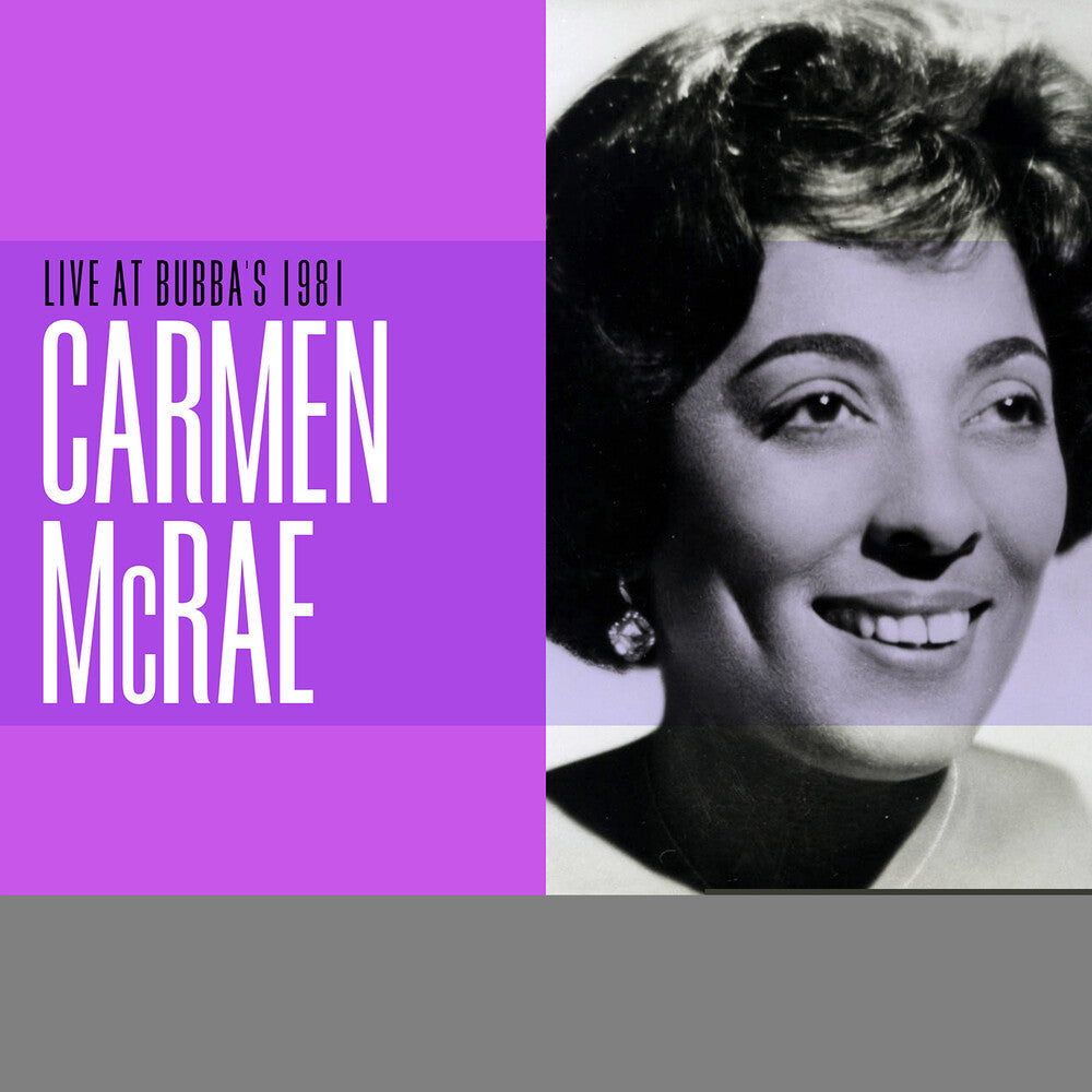 Carmen Mcrae - Live at Bubba's 1981 [CD]