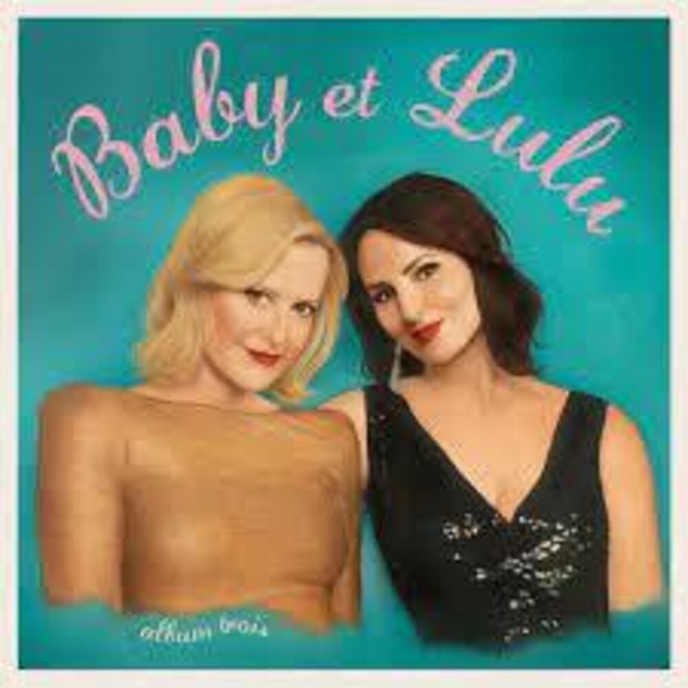 Baby Et Lulu - Album Trois (Aus) [CD]