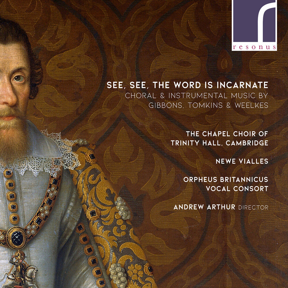 Gibbons / Newe Vialles / Arthur - See See The Word Is Incarnat [CD]