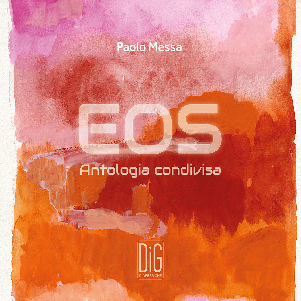 Messa / Eos Orchestra / Messa - Eos Antologia Condivisa [CD]