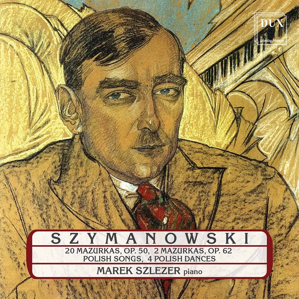 Szymanowski / Szlezer - Piano Works [CD]