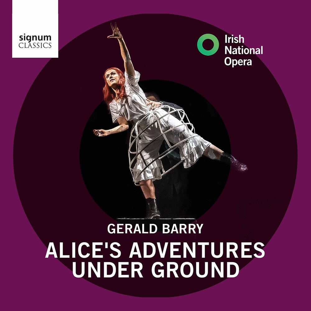 Barry / Irish National Opera - Alice's Adventures Under Groun [CD]
