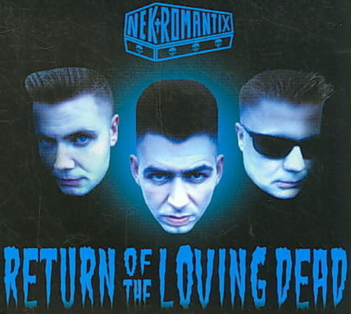 Nekromantix - Return of the Loving Dead [CD]