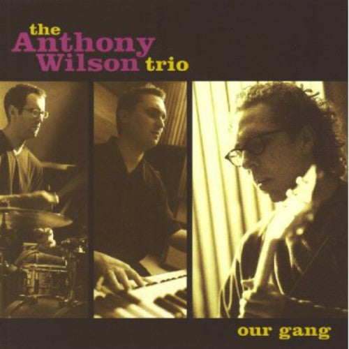 Wilson,anthony - Our Gang - Super Audio CD